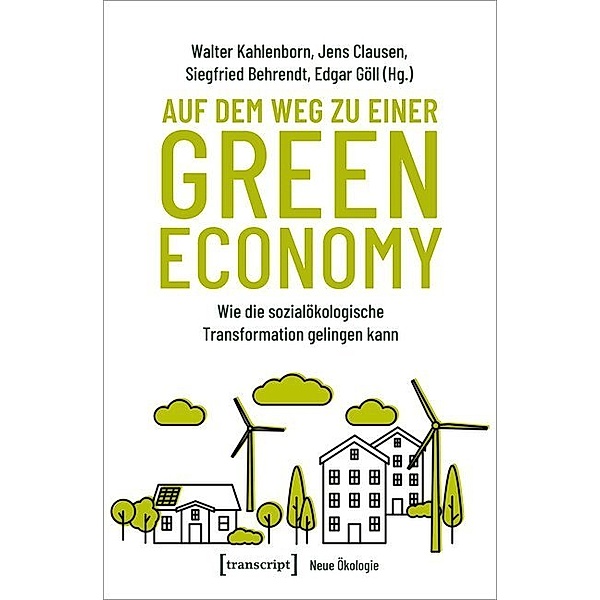 Auf dem Weg zu einer Green Economy