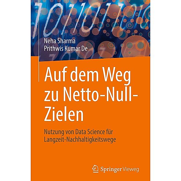 Auf dem Weg zu Netto-Null-Zielen, Prithwis Kumar De, Neha Sharma