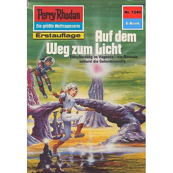 Auf dem Weg zum Licht (Heftroman) / Perry Rhodan-Zyklus Chronofossilien - Vironauten Bd.1249, H. G. Ewers