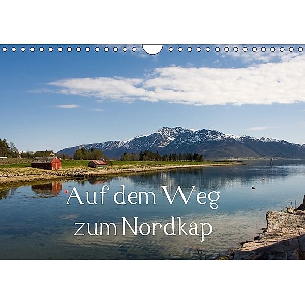 Auf dem Weg zum Nordkap (Wandkalender 2018 DIN A4 quer), Rosemarie Prediger