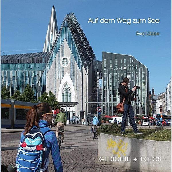 Auf dem Weg zum See, Eva Lübbe