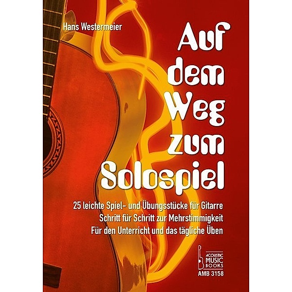Auf dem Weg zum Solospiel, für Gitarre, Hans Westermeier