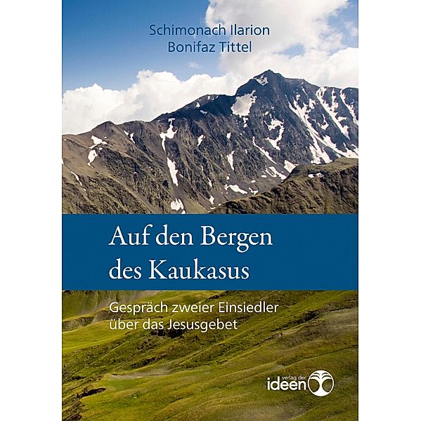 Auf den Bergen des Kaukasus, Schimonach Ilarion