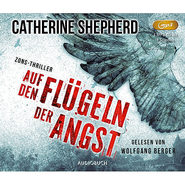 Auf den Flügeln der Angst,1 Audio-CD, 1 MP3, Catherine Shepherd