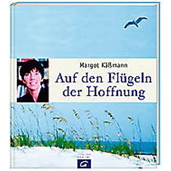 Auf den Flügeln der Hoffnung, Margot Käßmann