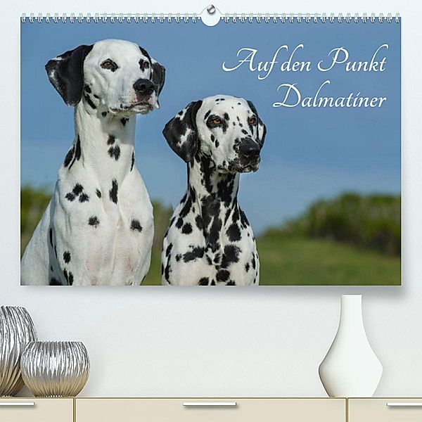 Auf den Punkt - Dalmatiner (Premium, hochwertiger DIN A2 Wandkalender 2023, Kunstdruck in Hochglanz), Sigrid Starick