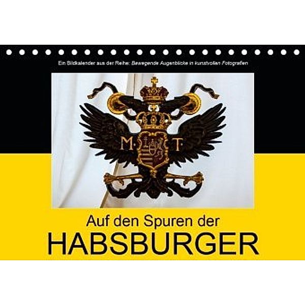 Auf den Spuren der HabsburgerAT-Version (Tischkalender 2020 DIN A5 quer), Alexander Bartek