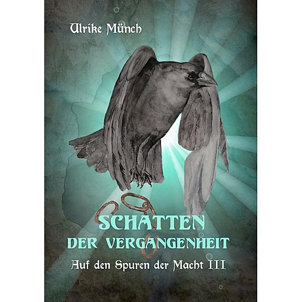 Auf den Spuren der Macht III, Ulrike Münch