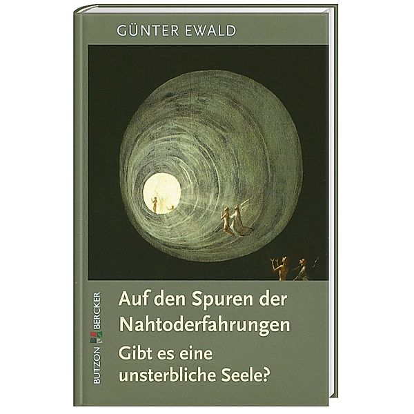 Auf den Spuren der Nahtoderfahrungen, Günter Ewald