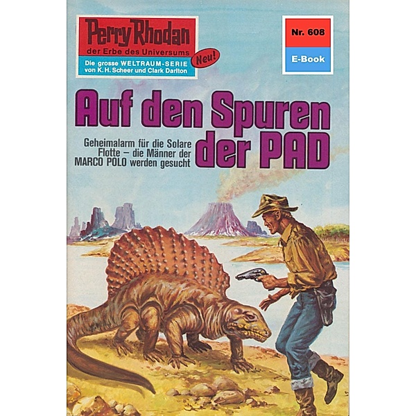 Auf den Spuren der PAD (Heftroman) / Perry Rhodan-Zyklus Das kosmische Schachspiel Bd.608, Clark Darlton