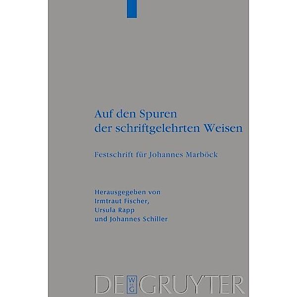 Auf den Spuren der schriftgelehrten Weisen / Beihefte zur Zeitschrift für die alttestamentliche Wissenschaft Bd.331