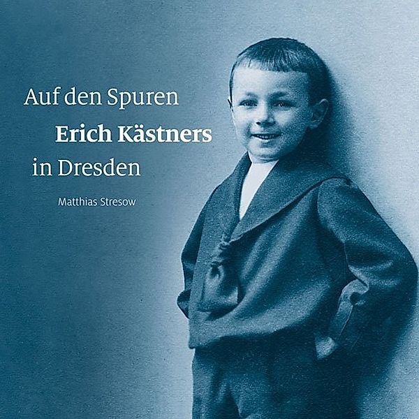 Auf den Spuren Erich Kästners in Dresden, Matthias Stresow