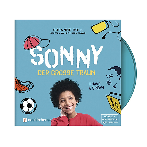 Auf den Spuren spannender Persönlichkeiten - Sonny - der große Traum - Hörbuch,1 Audio-CD, MP3, Susanne Roll