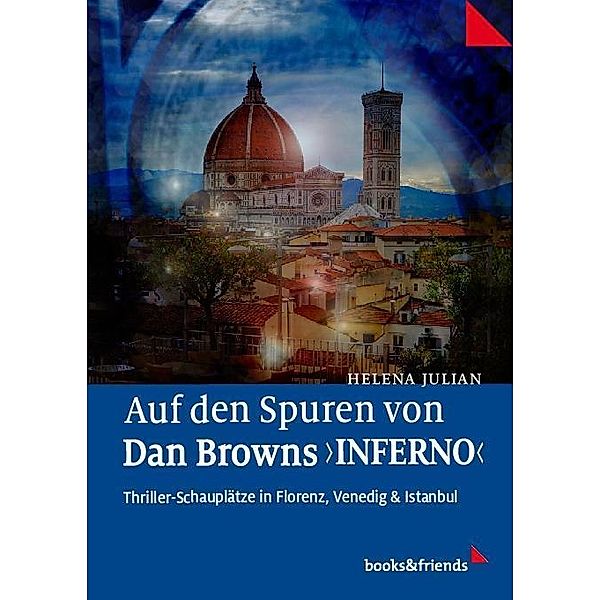 Auf den Spuren von Dan Browns Inferno, Helena Julian