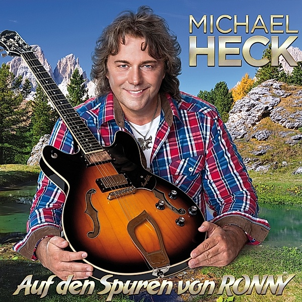 Auf Den Spuren Von Ronny, Michael Heck