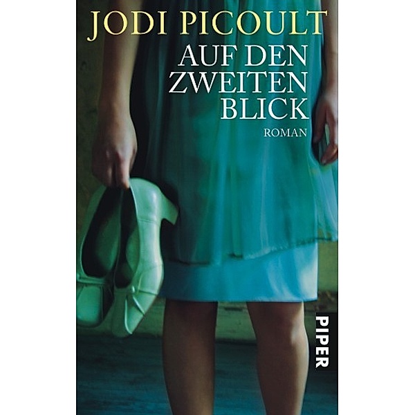 Auf den zweiten Blick, Jodi Picoult