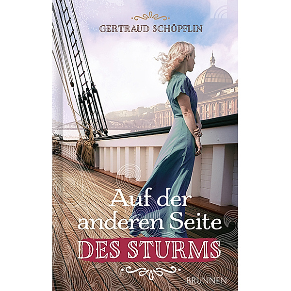 Auf der anderen Seite des Sturms, Gertraud Schöpflin
