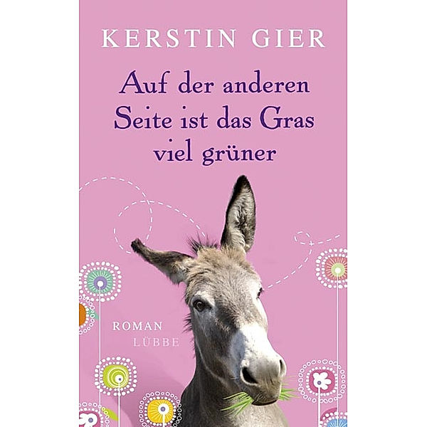 Auf der anderen Seite ist das Gras viel grüner, Kerstin Gier