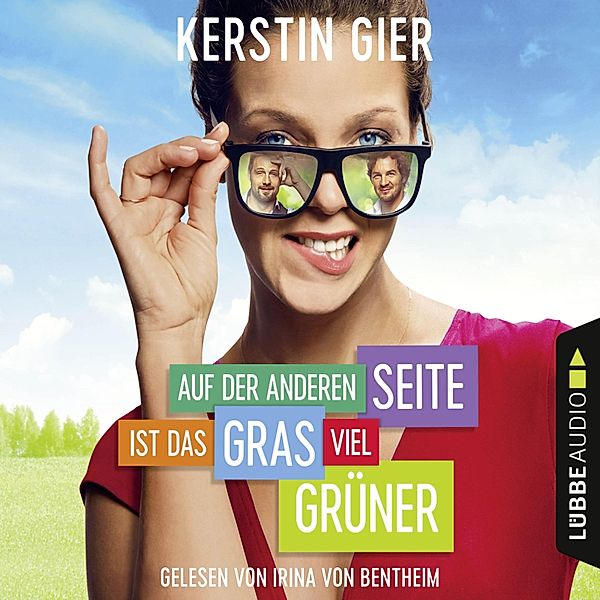 Auf der anderen Seite ist das Gras viel grüner, Kerstin Gier