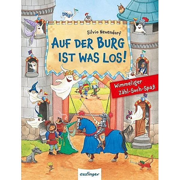 Auf der Burg ist was los!, Silvio Neuendorf, Sibylle Schumann