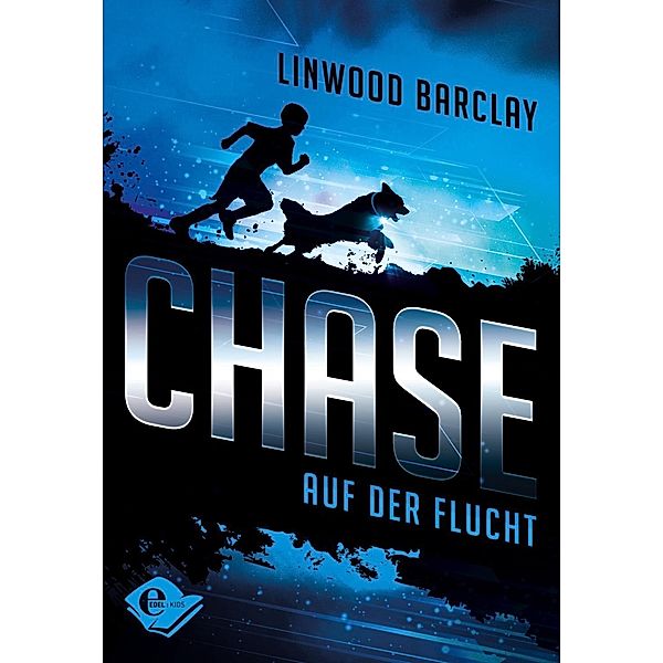 Auf der Flucht / Chase Bd.1, Linwood Barclay