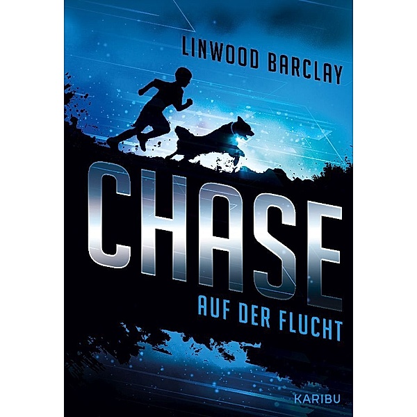 Auf der Flucht / Chase Bd.1, Linwood Barclay