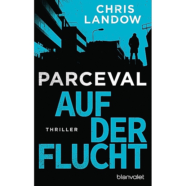 Auf der Flucht / Ralf Parceval Bd.2, Chris Landow
