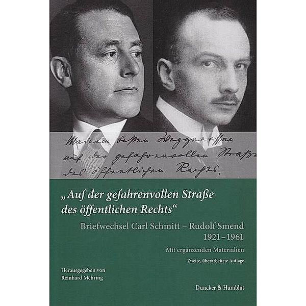 Auf der gefahrenvollen Strasse des öffentlichen Rechts., Carl Schmitt, Rudolf Smend