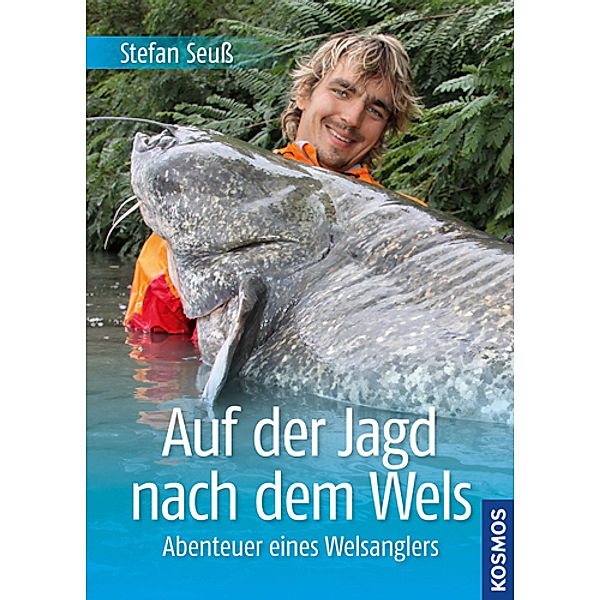 Auf der Jagd nach dem Wels, Stefan Seuß