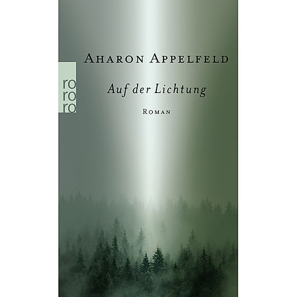 Auf der Lichtung, Aharon Appelfeld