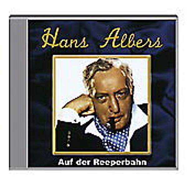 Auf der Reeperbahn, Hans Albers