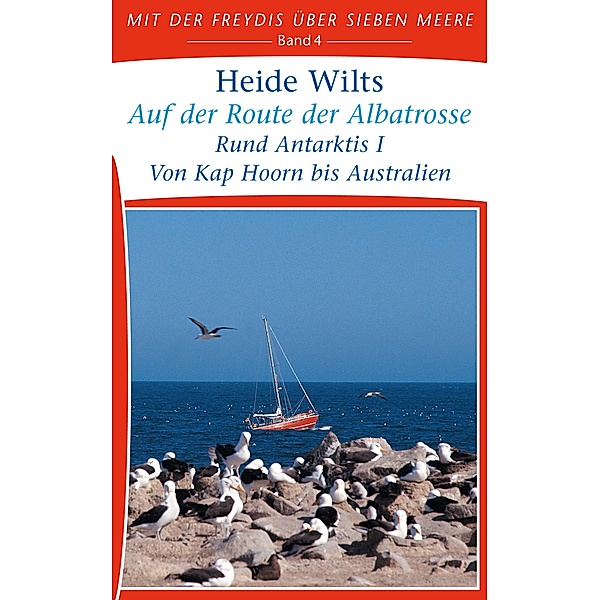 Auf der Route der Albatrosse, Heide Wilts