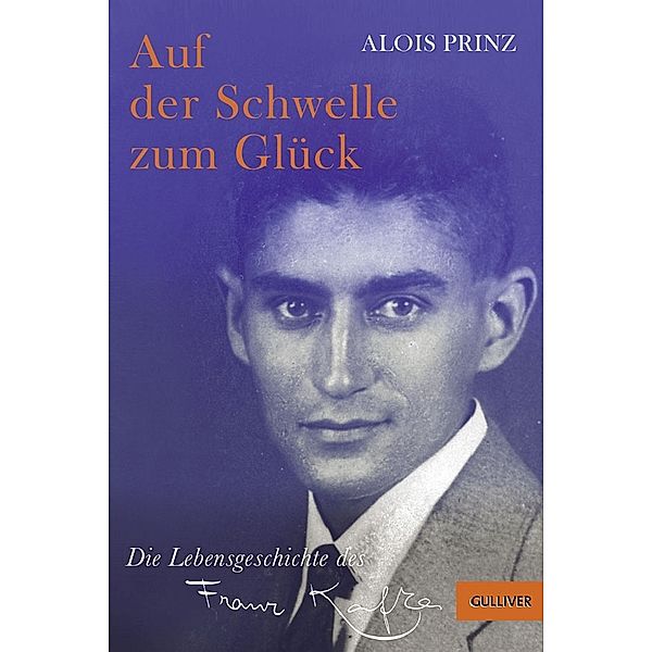 Auf der Schwelle zum Glück, Alois Prinz