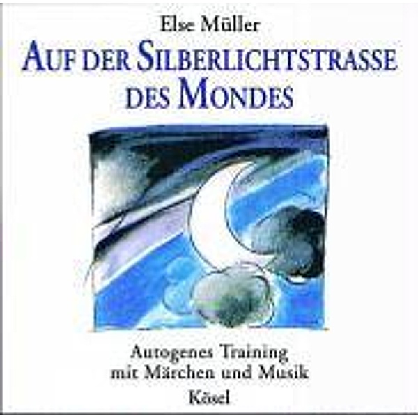 Auf der Silberlichtstraße des Mondes, 1 Audio-CD, Else Müller