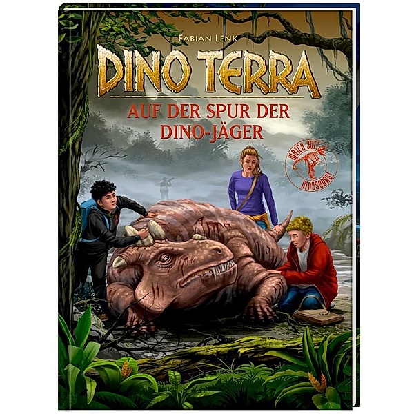 Auf der Spur der Dino-Jäger / Dino Terra Bd.8, Fabian Lenk