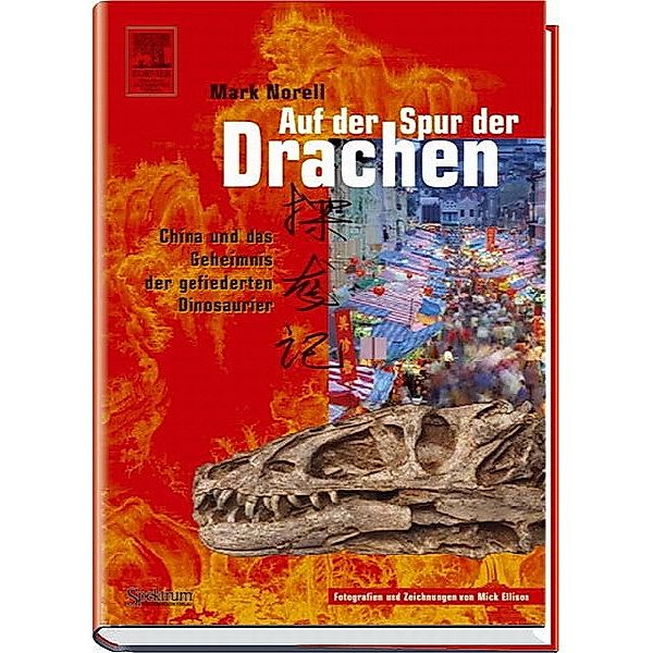 Auf der Spur der Drachen, Mark Norell