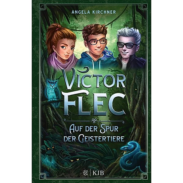 Auf der Spur der Geistertiere / Victor Flec Bd.2, Angela Kirchner