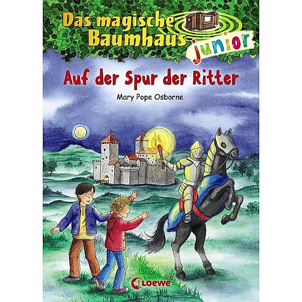 Auf der Spur der Ritter / Das magische Baumhaus junior Bd.2, Mary Pope Osborne
