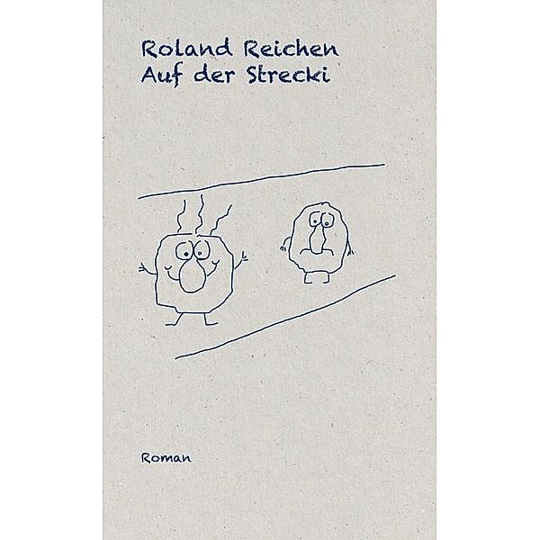 Auf der Strecki, Roland Reichen