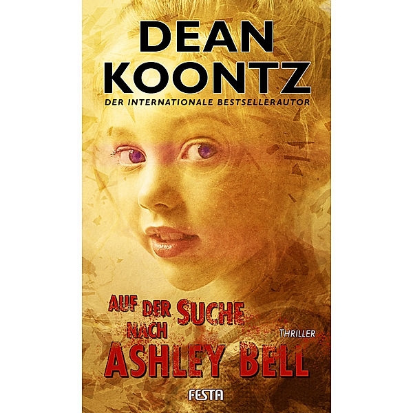 Auf der Suche nach Ashley Bell, Dean Koontz