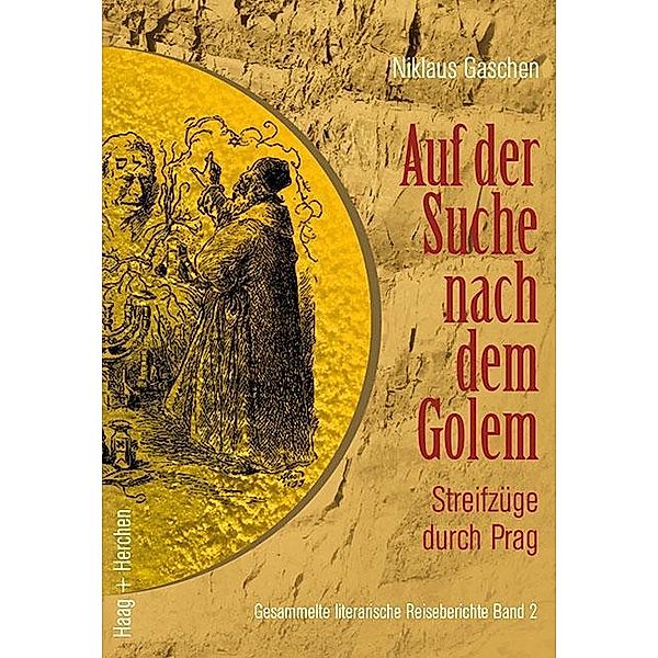 Auf der Suche nach dem Golem, Niklaus Gaschen