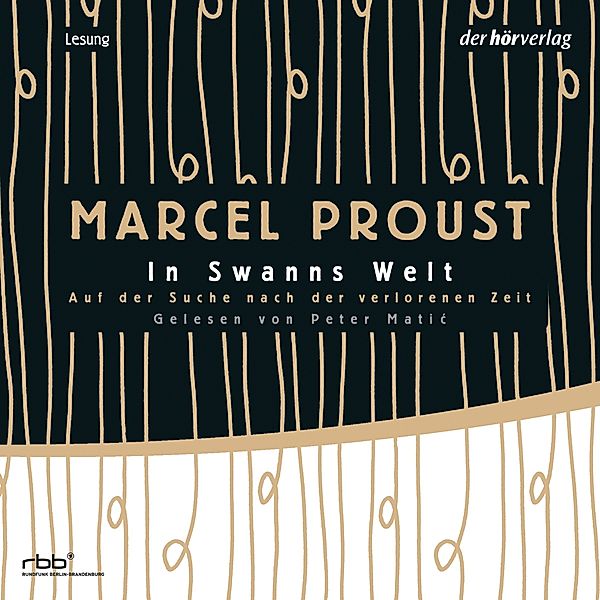 Auf der Suche nach der verlorenen Zeit - 1 - Auf der Suche nach der verlorenen Zeit 1, Marcel Proust