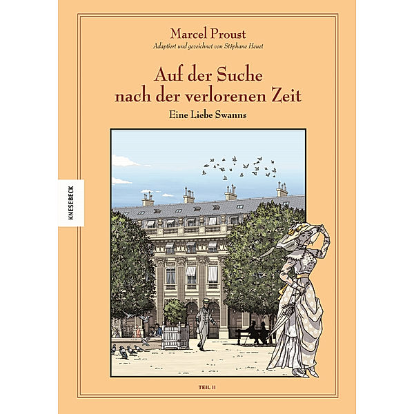 Auf der Suche nach der verlorenen Zeit, Marcel Proust, Stéphane Heuet