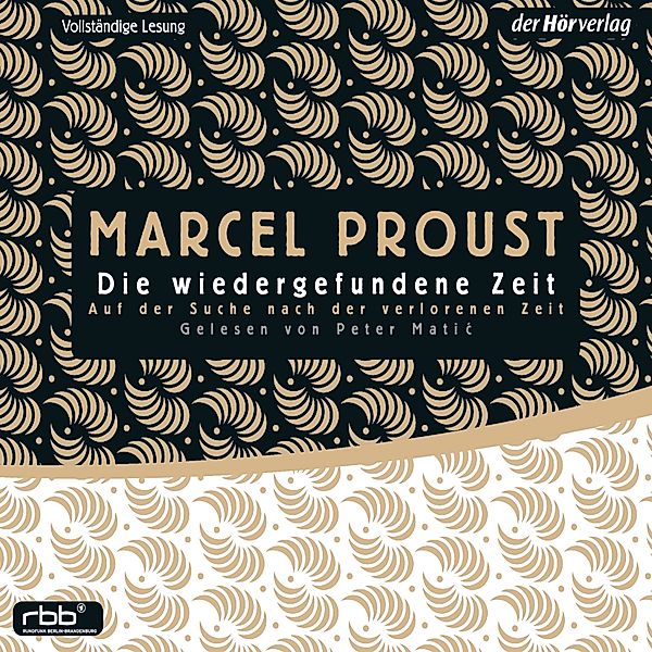Auf der Suche nach der verlorenen Zeit - 7 - Auf der Suche nach der verlorenen Zeit 7, Marcel Proust