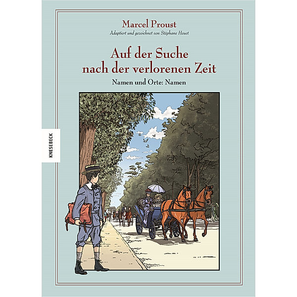 Auf der Suche nach der verlorenen Zeit (Band 4), Stéphane Heuet, Marcel Proust
