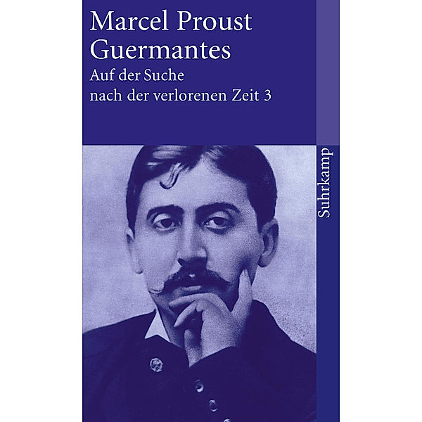 Auf der Suche nach der verlorenen Zeit.Bd.3, Marcel Proust