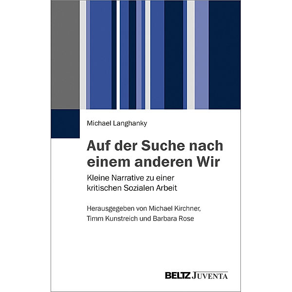 Auf der Suche nach einem anderen Wir, Michael Langhanky