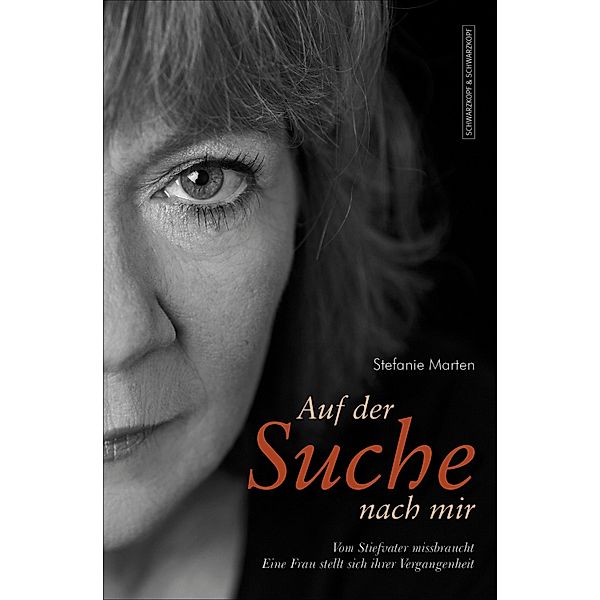 Auf der Suche nach mir, Stefanie Marten