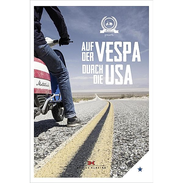 Auf der Vespa durch die USA, von Motorliebe