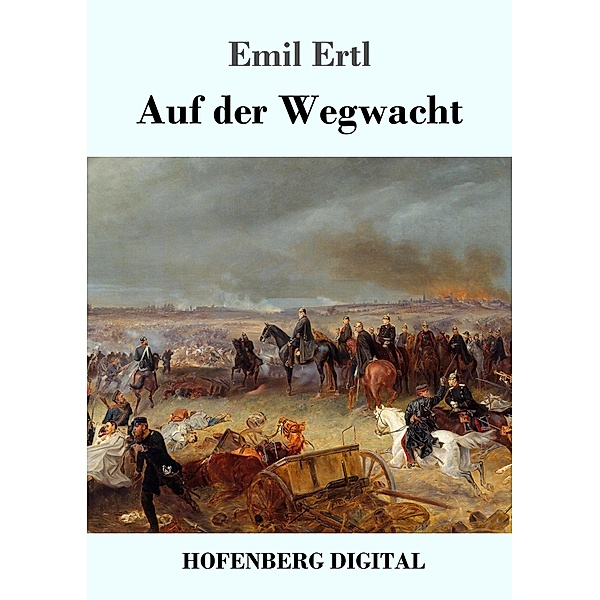 Auf der Wegwacht, Emil Ertl
